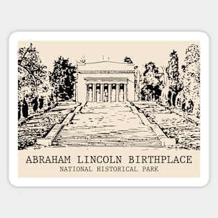 Abraham Lincoln Birthplace National Historical Park Magnet